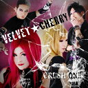 VELVET★CHERRY / CRUSH ON!! 【CD】