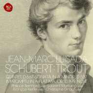 Schubert シューベルト / ピアノ五重奏曲イ長調『ます』、ピアノ・ソナタ第4番、他　ルイサダ、モディリアーニ四重奏団メンバー 【SACD】