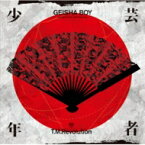 T.M.Revolution / GEISHA BOY -ANIME SONG EXPERIENCE- 【CD】