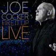 【輸入盤】 Joe Cocker ジョーコッカー / Fire It Up: Live 【CD】