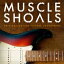 ͢ס Muscle Shoals CD