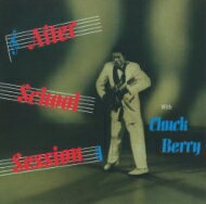 Chuck Berry チャックベリー / After School Session With Chuck Berry + 14 【CD】