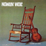 楽天HMV＆BOOKS online 1号店Howlin' Wolf ハウリンウルフ / Howlin' Wolf （Aka Rockin' Chair Album） 【CD】