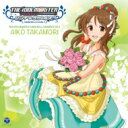 Aiko Takamori(Cv: Yuki Kaneko) / THE IDOLM@STER CINDERELLA MASTER 025 高森藍子 【CD Maxi】