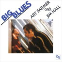 Art Farmer/Jim Hall アートファーマー/ジムホール / ビッグ ブルース 【Blu-spec CD】