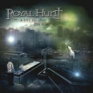 Royal Hunt ロイヤルハント / Life To Die For 【CD】