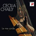 【輸入盤】 『Le　mie　corde』　チェチーリア・シャイー（ハープ） 【CD】
