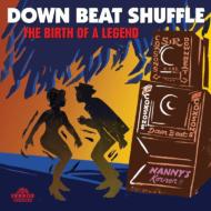 Downbeat Shuffle: The Birth Of A Legend 【LP】