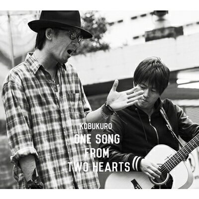 コブクロ / One Song From Two Hearts 【CD】