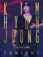 Kim Hyun Joong (SS501 リーダー) キムヒョンジュン / KIM HYUN JOONG Premium Live &quot;TONIGHT&quot;【初回限定盤】(Blu-ray) 【BLU-RAY DISC】