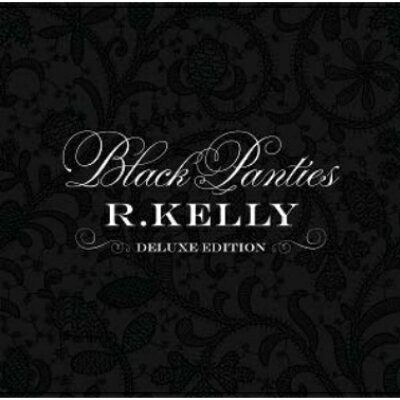 【輸入盤】 R Kelly アールケリー / Black Panties 【CD】