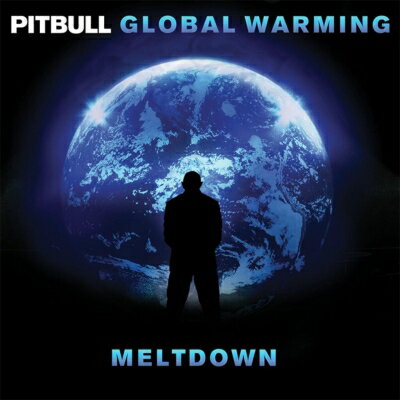  A  Pitbull sbgu   Global Warming: Meltdown  CD 