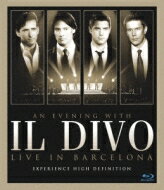 Il Divo イルディーボ / An Evening With Il Divo-live In Barcelona 【BLU-RAY DISC】