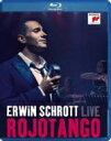 『ロホタンゴ〜ライヴ・フロム・ベルリン』 アーウィン・シュロット 【BLU-RAY DISC】