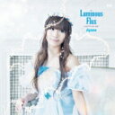彩音 アヤネ / Luminous Flux 【CD】