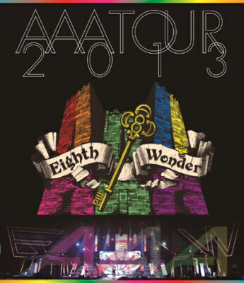 AAA / AAA TOUR 2013 Eighth Wonder (Blu-ray) 【BLU-RAY DISC】