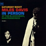 Miles Davis マイルスデイビス / In Person. Saturday Night At The Blackhawk. San Francisco Vol.2 【CD】