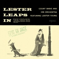 Count Basie ȥ٥ / Lester Leaps In CD