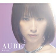 藍井エイル / AUBE (CD+Blu-ray) 【初回生産限定盤A】 【CD】