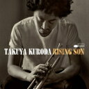 黒田卓也 / Rising Son 【CD】