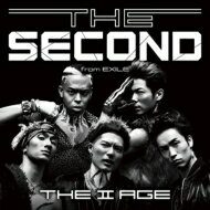 EXILE THE SECOND / THE II AGE 【CD】