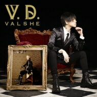 VALSHE バルシェ / V.D.【通常盤】 【CD】