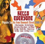 ͢ס Hello Everyone: Popsike Sparks From Denmark Street 1968-70 CD