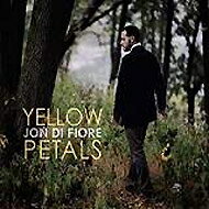 【輸入盤】 Jon Di Fiore / Yellow Petals 【CD】