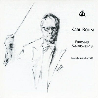 Composer: Ha Line - 【輸入盤】 Bruckner ブルックナー / 交響曲第8番　カール・ベーム＆チューリッヒ・トーンハレ管弦楽団（1978年ステレオ） 【CD】
