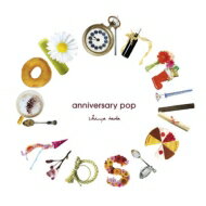 タダシンヤ / anniversary pop 【CD】