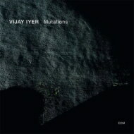 【輸入盤】 Vijay Iyer / Mutations 【CD】