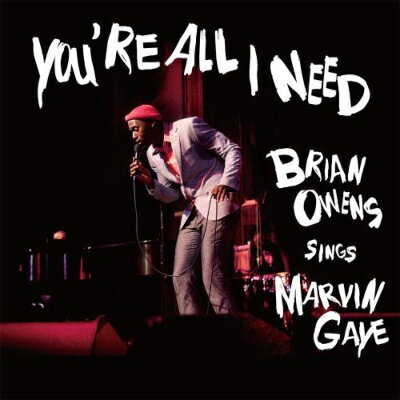 Brian Owens / You’re All I Need - Brian Owens Sings Marvin Gaye 【CD】