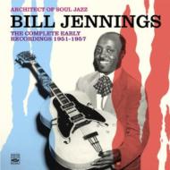 【輸入盤】 Bill Jennings / Architect Of Soul Jazz - Complete Early Recs. (2CD) 【CD】