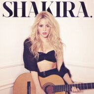 【輸入盤】 Shakira シャキーラ / Shakira. 【CD】