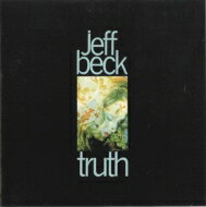 Jeff Beck ジェフベック / Truth (紙ジャケット） 【SHM-CD】