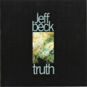 Jeff Beck ジェフベック / Truth (紙ジャケット） 【SHM-CD】