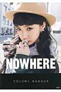 NOWHERE / 中田クルミ 【本】