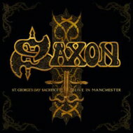 【輸入盤】 Saxon サクソン / St. George 039 s Day - Live In Manchester 【CD】