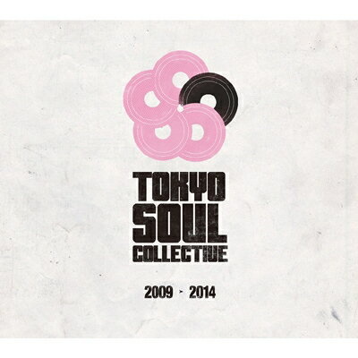 Tokyo Soul Collective 2009-2014 【CD】