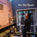 高山賢人 / On The Road 【CD】