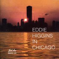 【輸入盤】 Eddie Higgins エディヒギンス / In Chicago 【CD】