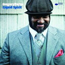 【輸入盤】 Gregory Porter / Liquid Spirit 【CD】