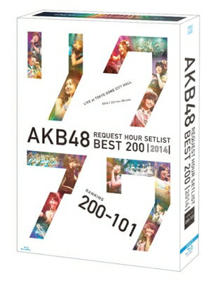 AKB48 / AKB48 リクエストアワーセットリストベスト200 2014 (200～101ver.) スペシャルBlu-ray BOX 【BLU-RAY DISC】