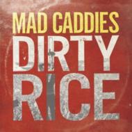 【輸入盤】 Mad Caddies / Dirty Rice 【CD】