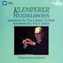 Mendelssohn メンデルスゾーン / 交響曲第3番『スコットランド』、第4番『イタリア』 クレンペラー&フィルハーモニア管弦楽団 【CD】