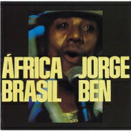 Jorge Ben (Benjor) ジョルジベン / Africa Brasil 【CD】