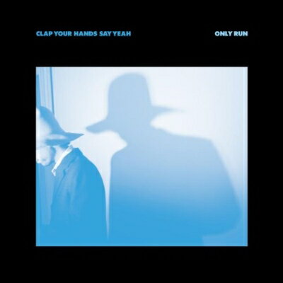 【輸入盤】 Clap Your Hands Say Yeah / Only Run(輸入盤国内仕様） 【CD】