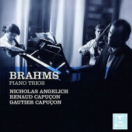 Brahms ブラームス / ピアノ三重奏曲全集　ルノー・カプソン、ゴーティエ・カプソン、ニコラ・アンゲリッシュ（2CD） 【CD】