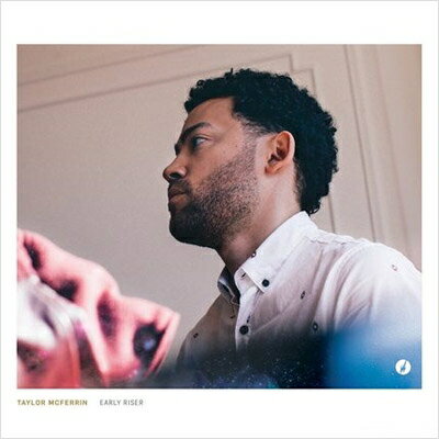 【輸入盤】 Taylor Mcferrin / Early Riser 【CD】