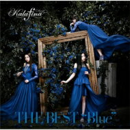 Kalafina カラフィナ / THE BEST“Blue” 【通常盤】 【CD】